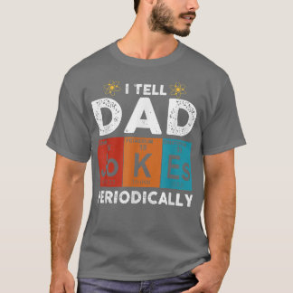 Camiseta Eu Digo Às Piadas Pais Periodicamente Elemento Quí