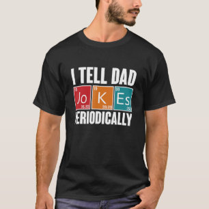 Camiseta Eu Digo Às Piadas Pais, Periodicamente, "Humor Cot