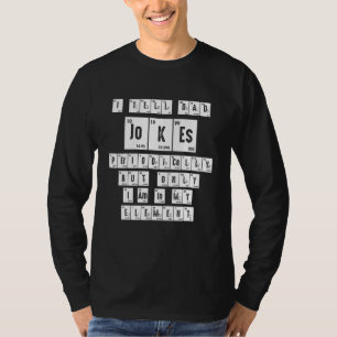 Camiseta Eu Digo Às Piadas Pais Periodicamente, Mas Apenas 
