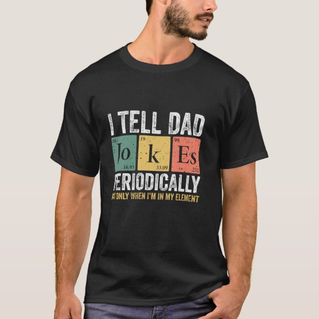 Camiseta Eu digo às piadas Pais periodicamente Pai Filha di (Frente)