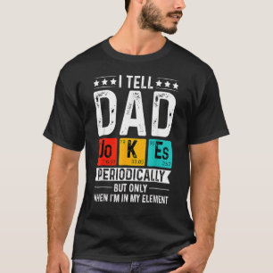 Camiseta Eu Digo Às Piadas Pais Periodicamente Pais Vintage