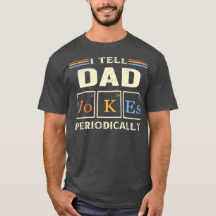 Camiseta Eu digo às Piadas Pais periodicamente Piadas engra