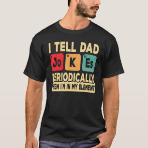 Camiseta Eu Digo Às Piadas Pais Periodicamente Retro Pai Pa