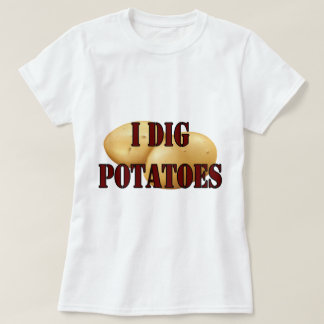Camiseta Eu Digo Batatas Spud Tuber Vegetal
