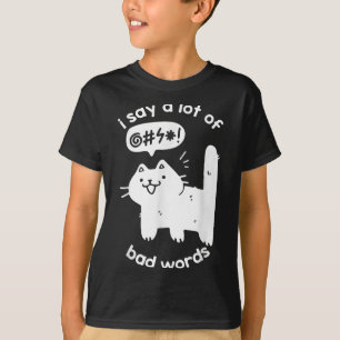 Camiseta Eu Digo Muitas Más Palavras Engraçado De Gato