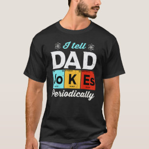 Camiseta Eu digo piadas de papai periodicamente professor d