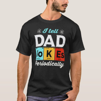 Camiseta Eu digo piadas de papai periodicamente professor d