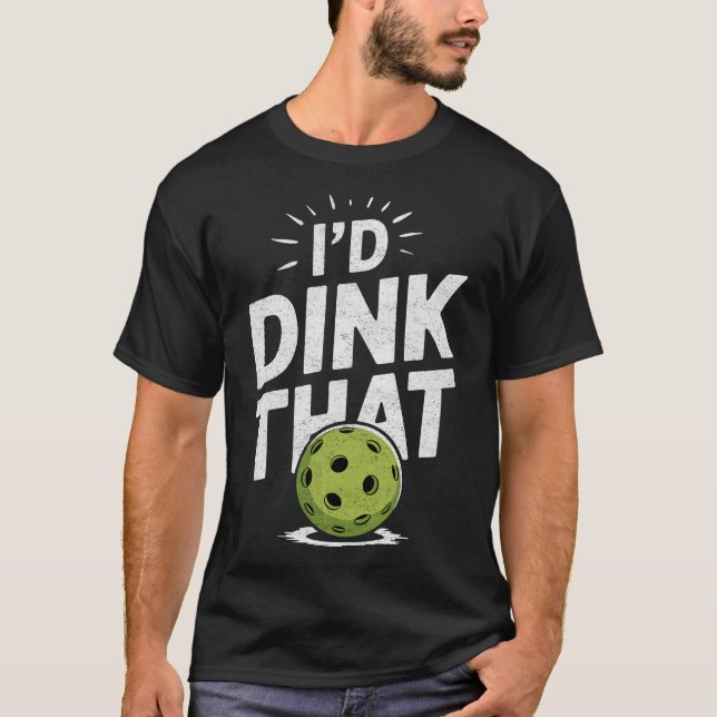 Camiseta Eu Dink Aquele Pickleball (Frente)