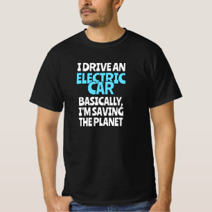 Camiseta Eu Dirigo Um Carro Elétrico
