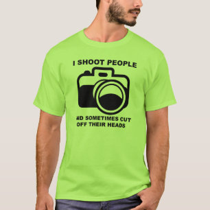 Camiseta Eu disparo em pessoas da fotografia engraçada Shi