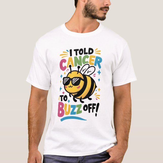 Camiseta Eu disse ao Cancer para o Buzz sair (Frente)