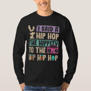 Camiseta Eu Disse "Hip Hip Hop Bunny Easte"