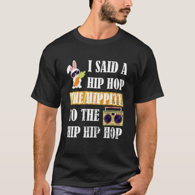 Camiseta Eu Disse "Hip Hip Hop Bunny Easte" (Frente)
