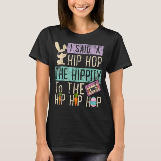Camiseta Eu Disse "Hip Hip Hop Bunny Easte" (Frente)