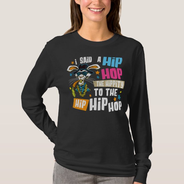 Camiseta Eu Disse "Hip Hip Hop Bunny Easte" (Frente)