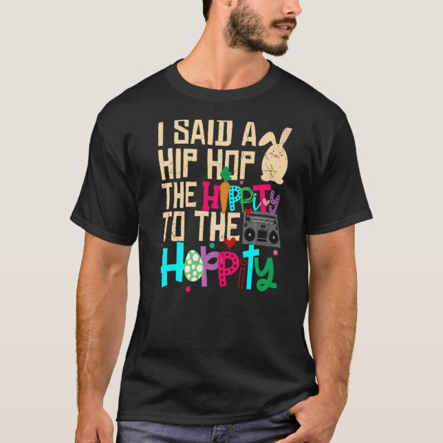 Camiseta Eu Disse "Hip Hip Hop Bunny Easte" (Frente)