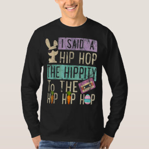 Camiseta Eu Disse "Hip Hip Hop Bunny Easte"
