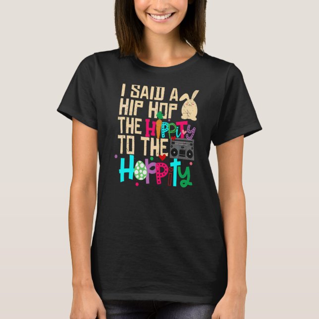 Camiseta Eu Disse "Hip Hip Hop Bunny Easte" (Frente)
