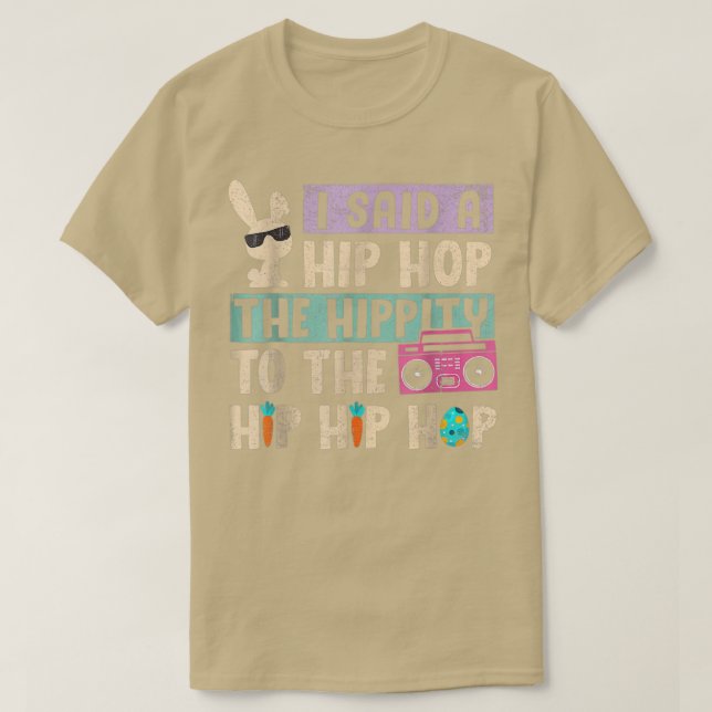 Camiseta Eu Disse "Hip Hippity" Para Salto "Hip Hop Bunny E (Frente do Design)