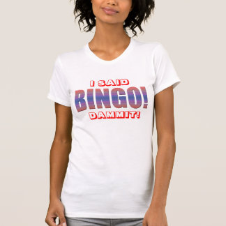 CAMISETA EU DISSE O BINGO A DINAMARCA ** ELE!