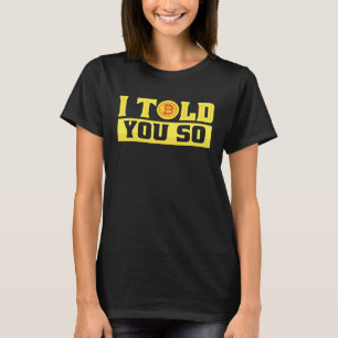 Camiseta Eu Disse Que Iria Assim Bitcoin Fantasia Negocia
