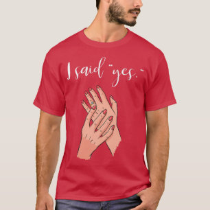 Camiseta Eu Disse Sim Anel de Noivado Noiva Para Ser 
