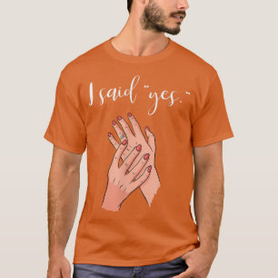 Camiseta Eu Disse Sim Anel de Noivado Noiva Para Ser 301