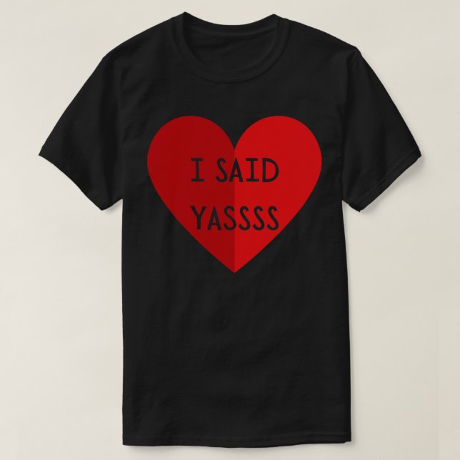 Camiseta Eu Disse Yassss (Frente do Design)