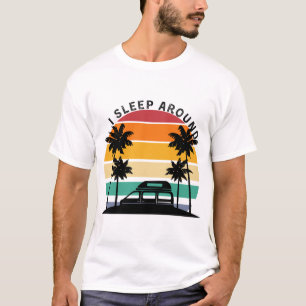 Camiseta Eu Dormi Em Van Life Pun Vinatge Sunset viagem