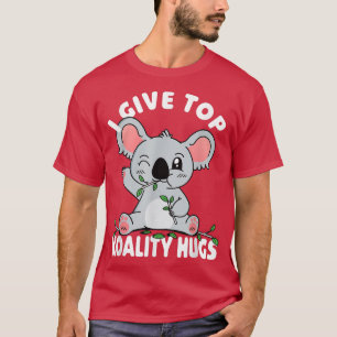 Camiseta Eu Dou Abraços De Alta Coalidade Para O Pun Do Koa