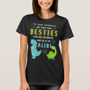 Camiseta Eu e o vovô somos mais do que Besties. Ele é meu A