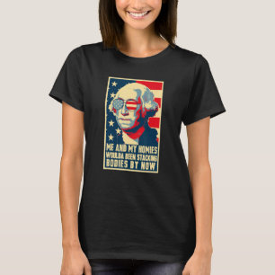 Camiseta Eu E Os Meus Homens Estaríamos A Empilhar Corpos G