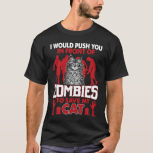 Camiseta Eu Empurraria Você Na Frente De Zumbis Para Salvar