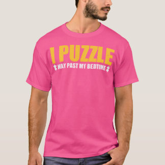 Camiseta Eu Encaixo Muito Depois da Minha Hora de Dormir Ca