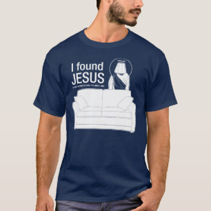 Camiseta Eu encontrei jesus que era atrás do sofá o tim