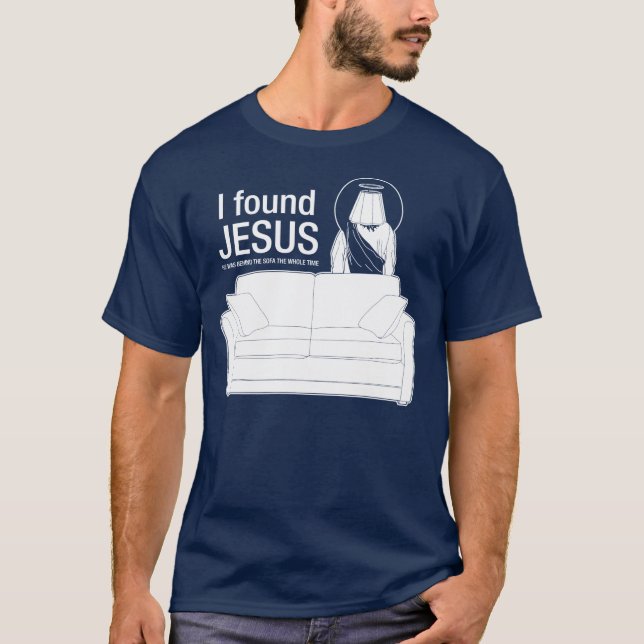Camiseta Eu encontrei jesus que era atrás do sofá o tim (Frente)