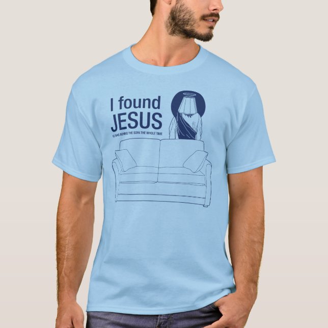 Camiseta Eu encontrei jesus que era atrás do sofá o tim (Frente)
