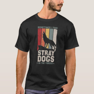 Camiseta Eu Encontro Cães Perdidos Caçadores de Coiotes Vi