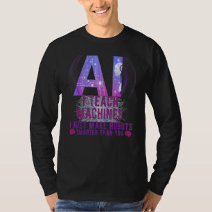 Camiseta Eu Ensino Máquinas IA Aprendizado de Máquina Artif