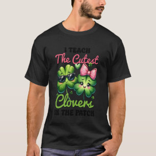 Camiseta Eu Ensino os Trevos Mais Fofos no Remendo Professo
