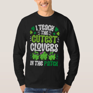 Camiseta Eu Ensino os Trevos Mais Fofos no Trecho da Rua da