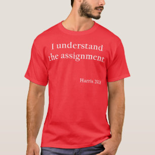 Camiseta Eu entendo a tarefa 2024 Tapeçaria