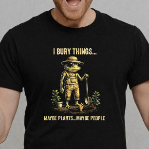 Camiseta Eu Enterro Coisas Talvez Plantas Talvez Pessoas Sa