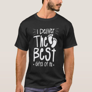 Camiseta Eu Entrego O Melhor De Todos Enfermeira De Parto 1