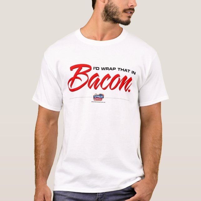 Camiseta Eu envolveria aquele no bacon (Frente)