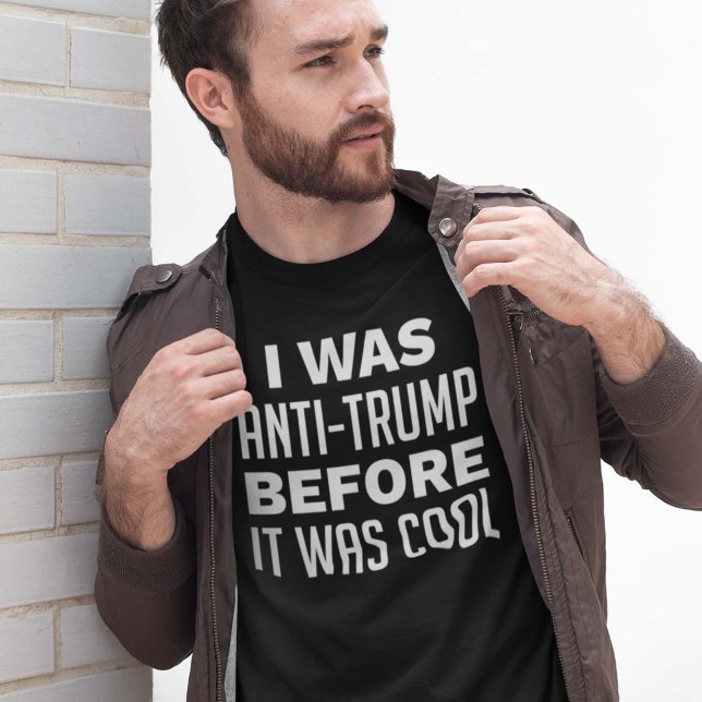 Camiseta Eu Era Anti-Trump Antes De Ser Legal (Criador carregado)
