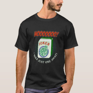 Camiseta Eu Era Apenas Um Jogo Chinês De Longe, Mahjong