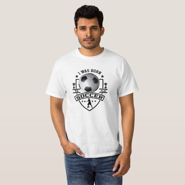 Camiseta Eu Era Nascer De Jogar Futebol (Frente Completa)