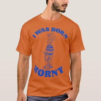Camiseta Eu Era Nascer Horny