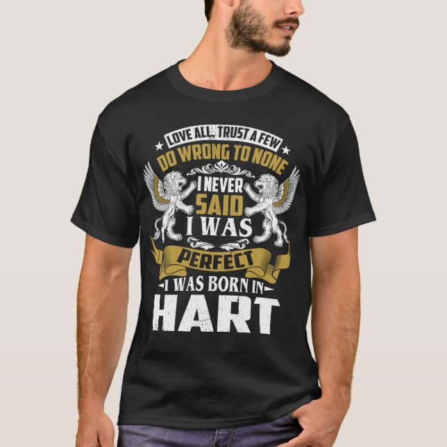 Camiseta Eu Era Nascer No Nome Da Família HART (Frente)